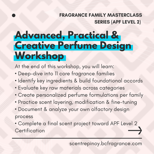 Fragrance Family Masterclass Series (APF Level 2 Certification)