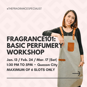 Fragrance101: Basic Perfumery Workshop (In-person at Scent Studio)